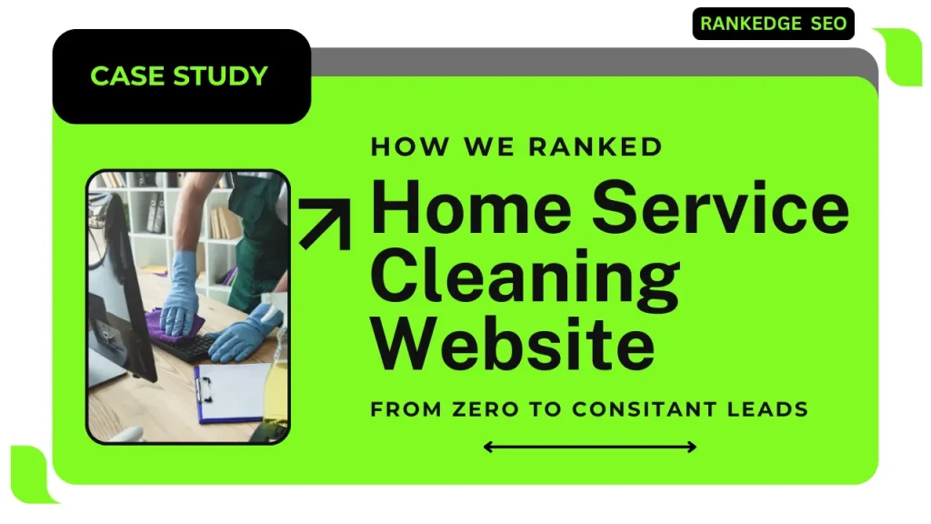 How RankEdge Revitalized a Local Home Service Company With a Complete SEO Transformation